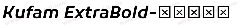 Kufam ExtraBold字体转换
